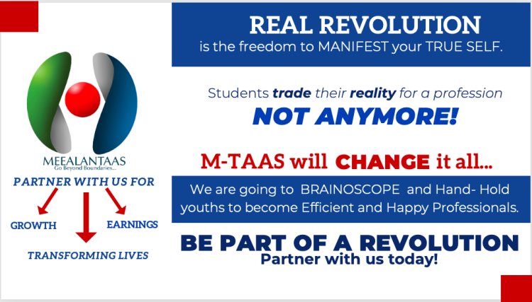 Choose the Right Career Path According to Your Innate Abilities and Potential with India’s First Revolutionary  BRAINOSCOPE by Meealantaas Pvt. Ltd.